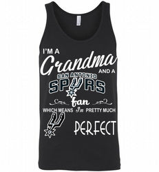 I'M A Grandma And A San Antonio Spurs Fans Perfect Tank
