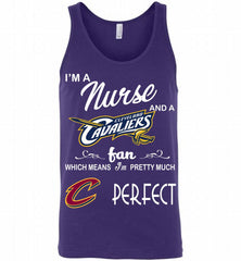 I'M A Nurse And A Cleveland Cavaliers Fans Perfect Tank - zezetee