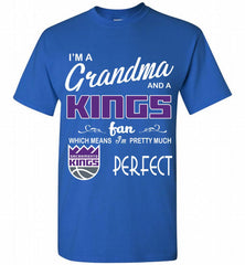 I'M A Grandma And A Sacramento Kings Fans Perfect Shirt - zezetee