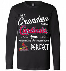 I'M A Grandma And A St Louis Cardinals Fans Gift Long Sleeve - zezetee