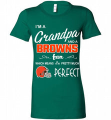 I'M A Grandpa And A Cleveland Browns Pretty Much Perfect Bella Ladies Tee - zezetee