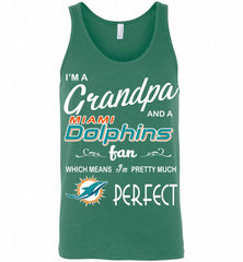 I'M A Grandpa And A Miami Dolphins Pretty Much Perfect Tank - zezetee