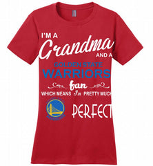 I'M A Grandma And A Golden State Warriors Fans Perfect Ladies Perfect - zezetee