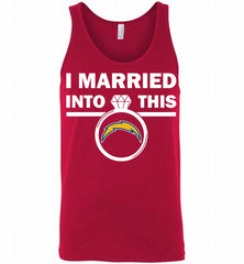 I MARRIED INTO THIS NFL Los Angeles Chargers Fans Gift Tank - zezetee