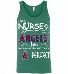 I'M A Nurse And A Los Angeles Angels Fan Pretty Much Perfect Tank - zezetee