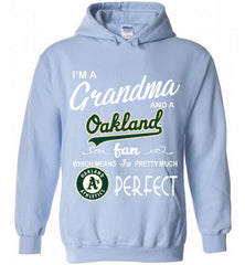I'M A Grandma And A Oakland Athletics Fans Gift Hoodie - zezetee