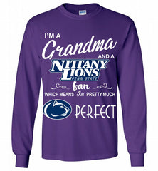 I'M A Grandma And A Penn State Nittany Lions Fan Gildan Long Shirt - zezetee