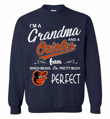 I'M A Grandma And A Baltimore Orioles Fans Gift Crewneck Sweatshirt - zezetee