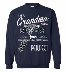 I'M A Grandma And A San Antonio Spurs Fans Perfect Crewneck Sweatshirt - zezetee