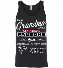 I'M A Grandma And A Falcons Fans I'm Pretty Much Perfect Tank - zezetee