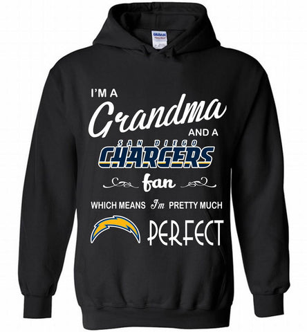 I'M A Grandma And A Chargers Fans I'm Pretty Much Perfect Hoodie - zezetee
