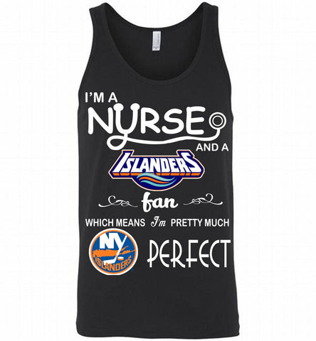 I'M A Nurse And A New York Islanders Fans Gift Tank - zezetee