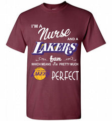 I'M A Nurse And A Los Angeles Lakers Fans Perfect Shirt - zezetee