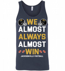 Jacksonville Jaguars We Almost Always Almost Win Tank - zezetee