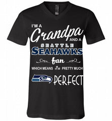 I'M A Grandpa And A Seattle Seahawks Pretty Much Perfect V-Neck Shirt - zezetee