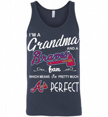 I'M A Grandma And A Atlanta Braves Fans Gift Tank - zezetee
