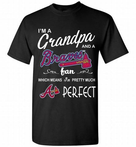 I'M A Grandpa And A Atlanta Braves Fans Gift Shirt - zezetee