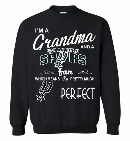I'M A Grandma And A San Antonio Spurs Fans Perfect Crewneck Sweatshirt - zezetee