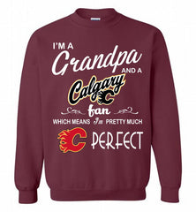 I'M A Grandpa And A Calgary Flames Fans Pretty Much Perfect Crewneck Sweatshirt - zezetee