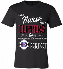 I'M A Nurse And A Los Angeles Clippers Fans Perfect Canvas USA - zezetee