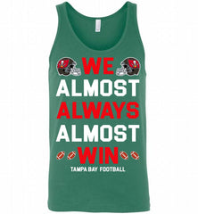 Tampa Bay Buccaneers We Almost Always Almost Win Tank - zezetee