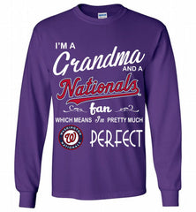 I'M A Grandma And A Washington Nationals Fans Gift Gildan Long Shirt - zezetee