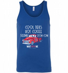 COOL TIRES HOT COFFEE STEAMY ROM-COM WAIT WITH ME AMY DAWS Tank - zezetee