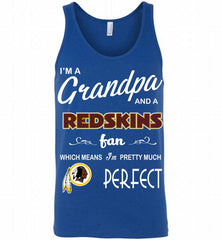 I'M A Grandpa And A Washington Redskins Pretty Much Perfect Tank - zezetee