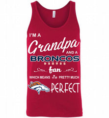 I'M A Grandpa And A Denver Broncos Pretty Much Perfect Tank - zezetee