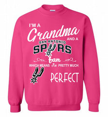 I'M A Grandma And A San Antonio Spurs Fans Perfect Crewneck Sweatshirt - zezetee