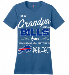 I'M A Grandpa And A Buffalo Bills Pretty Much Perfect Ladies Perfect - zezetee