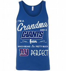 I'M A Grandma And A New York Giants Fans I'm Pretty Much Perfect Tank - zezetee