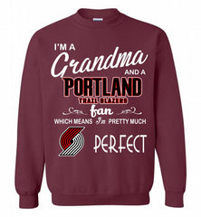 I'M A Grandma And A Portland Trail Blazers Fans Perfect Crewneck Sweatshirt - zezetee