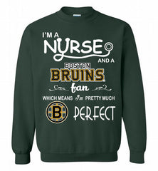 I'M A Nurse And A Boston Bruins Fans Gift Crewneck Sweatshirt - zezetee