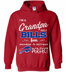 I'M A Grandpa And A Buffalo Bills Pretty Much Perfect Hoodie - zezetee