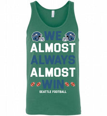 Seattle Seahawks We Almost Always Almost Win Tank - zezetee
