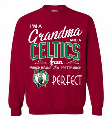 I'M A Grandma And A Boston Celtics Fans Perfect Crewneck Sweatshirt - zezetee