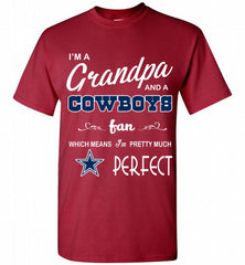 I'M A Grandpa And A Dallas Cowboys Pretty Much Perfect Shirt - zezetee
