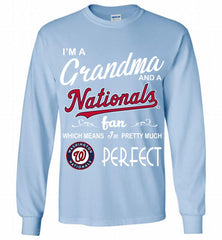 I'M A Grandma And A Washington Nationals Fans Gift Gildan Long Shirt - zezetee