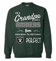 I'M A Grandpa And A Oakland Raiders Pretty Much Perfect Crewneck Sweatshirt - zezetee