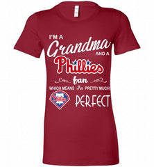 I'M A Grandma And A Philadelphia Phillies Fans Gift Bella Ladies Tee - zezetee