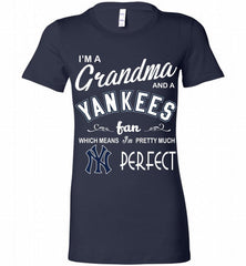 I'M A Grandma And A New York Yankees Fans Gift Bella Ladies Tee - zezetee