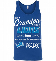 I'M A Grandpa And A Detroit Lions Pretty Much Perfect Tank - zezetee