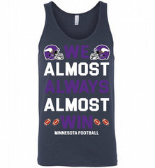 Minnesota Vikings We Almost Always Almost Win Tank - zezetee