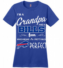 I'M A Grandpa And A Buffalo Bills Pretty Much Perfect Ladies Perfect - zezetee