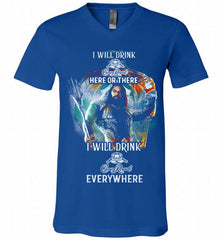 AQUAMAN I WILL DRINK CROWN ROYAL HERE THERE I WILL DRINK CROWN ROYAL EVERYWHERE V-Neck Shirt - zezetee