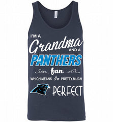 I'M A Grandma And A Carolina Panthers Fans I'm Pretty Much Perfect Tank - zezetee