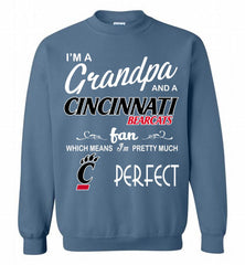 I'M A Grandpa And A Cincinnati Bearcats Fan Crewneck Sweatshirt - zezetee