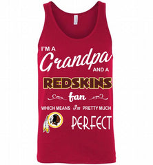 I'M A Grandpa And A Washington Redskins Pretty Much Perfect Tank - zezetee