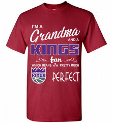 I'M A Grandma And A Sacramento Kings Fans Perfect Shirt - zezetee